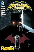 Batman y Robin 10: Robin resurge - Parte 1