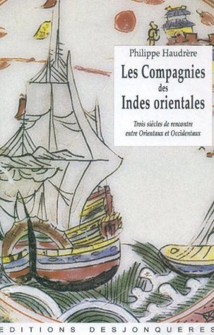Les Compagnies des Indes orientales (Outremer) (French Edition)