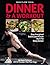 Dinner & A Workout by Dean Pohlman
