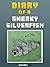 Diary of a Sneaky Silverfish [An Unofficial Minecraft Book] (Crafty Tales Book 51)