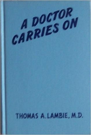 A Doctor Carries On