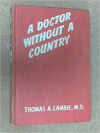 A Doctor Without a Country