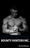 Bounty Hunters Inc. Series by Emilia Watson