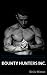 Bounty Hunters Inc. Series