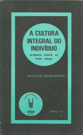 A Cultura Integral do Indivíduo