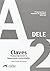 Preparación al DELE A2. Libro claves: 2019 (Spanish Edition)