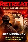 Die Laughing (The Retreat, #3)