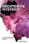 De vergiftigde bruid: Rechter Tie - deel 2 (Dutch Edition) De vergiftigde bruid: Rechter Tie - deel 2 (Dutch Edition)