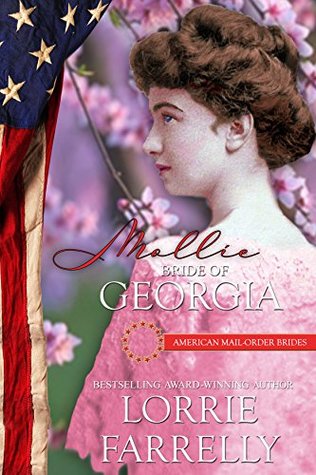 Mollie: Bride of Georgia (American Mail-Order Bride, #4)