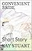 CONVENIENT BRIDE: Short Story (Short Stories Series Book 2)