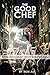 The Good Chef