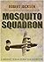 Mosquito Squadron (Yeoman, #5)