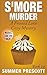 S'more Murder (Frosted Love Cozy Mystery #19)