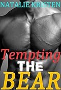 Tempting The Bear