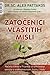 Zatočenici vlastitih misli