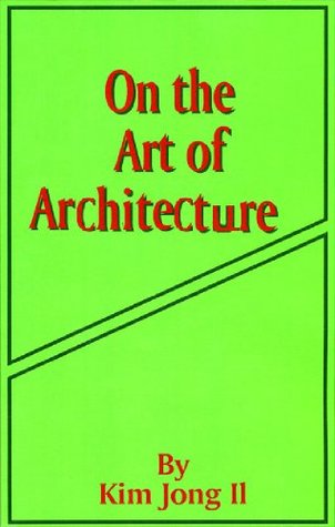 On the Art of Architecture (Kindle Edition)