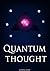 Quantum Thought: Transhumanist Philosophy
