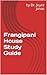 Frangipani House Study Guide