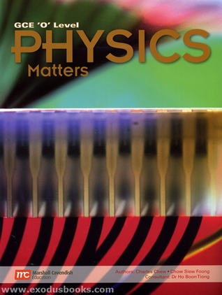 GCE 'O' Level Physics Matters