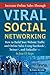 Increase Online Sales Through Viral Social Networking by Stephen Woessner