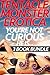 TENTACLE EROTICA: CURIOUS - 3 BOOK SHORT STORY BUNDLE (Tentacle Sex & Tentacle Impregnation) Monster Breeding Monster Erotica Threesome Romance by A New Free Life Books (Tentacle Monster Erotica 1)