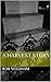 A Harvest Story