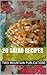 20 salad recipes by Two Mountain Publications