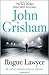 Rogue Lawyer by John Grisham