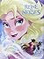 LA REINE DES NEIGES - Disney Cinéma