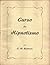 Curso de Hipnotismo - Terceira Lição