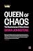Queen of Chaos: The Misadventures of Hillary Clinton