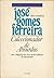 Coleccionador de Absurdos, com a Biografia das Duas ou Três Infâncias do Coleccionador