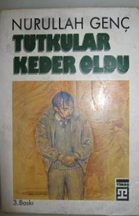 Tutkular Keder Oldu