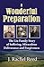 A Wonderful Preparation by J. Rachel Reed by J. Rachel Reed