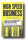 HIGH SPEED BUSINESS