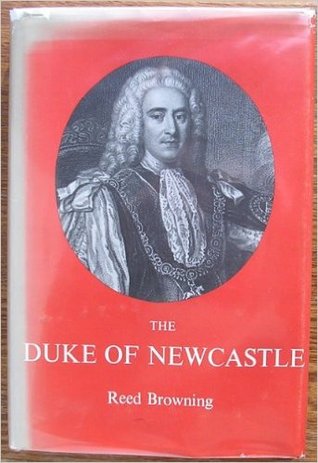 The Duke of Newcastle (Hardcover)