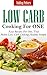 Low Carb Diet Cooking For O...