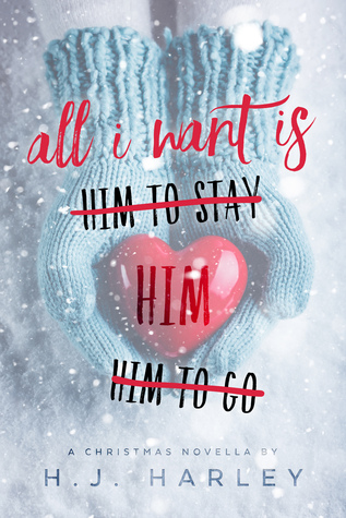 All I Want is Him (Kindle Edition)