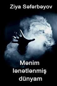 Mənim lənətlənmiş dünyam
