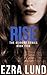 Rise (The Deirdre Series #5)