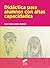 Didáctica para alumnos con altas capacidades (Spanish Edition)