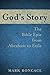 God's Story: The Bible Epic from Abraham to Exile