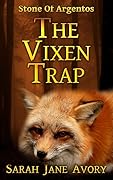 The Vixen Trap