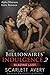 Blazing Lust (Billionaires' Indulgence #2)