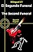 [Learn Spanish-Bilingual Crime Story] El Segundo Funeral -- T... by Bilingual AB