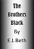 The Brothers Black