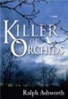 The Killer of Orchids The Killer of Orchids