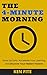The 4-Minute Morning: Wake ...