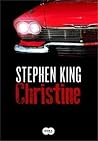 Christine by Stephen  King