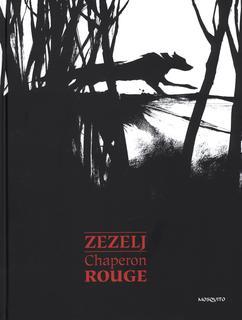 Chaperon Rouge (Hardcover)